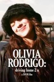ดูหนังออนไลน์ฟรี Olivia Rodrigo Driving Home 2 U (2022)