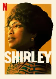 ดูหนังออนไลน์ Shirley (2024) เชอร์ลีย์ หญิงแกร่งสภาเหล็ก หนังมาสเตอร์ หนังเต็มเรื่อง ดูหนังฟรีออนไลน์ ดูหนังออนไลน์ หนังออนไลน์ ดูหนังใหม่ หนังพากย์ไทย หนังซับไทย ดูฟรีHD