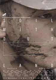 ดูหนังออนไลน์ฟรี Soil Without Land (2019) ดินไร้แดน