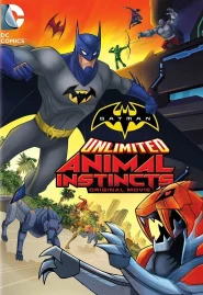 ดูหนังออนไลน์ฟรี Batman Unlimited Animal Instincts (2015) แบทแมน ถล่มกองทัพอสูรเหล็ก