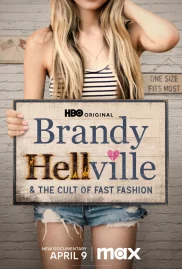 ดูหนังออนไลน์ Brandy Hellville & the Cult of Fast Fashion (2024)
