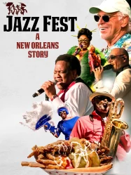 ดูหนังออนไลน์ฟรี Jazz Fest A New Orleans Story (2022) เรื่องเล่าของนิวออร์ลีนส์