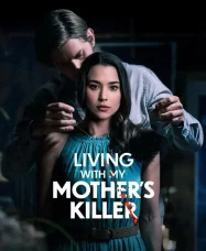 ดูหนังออนไลน์ฟรี Living with My Mother s Killer (2024)