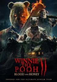 ดูหนังออนไลน์ Winnie the Pooh Blood and Honey 2 (2024) โหด เห็น หมี 2