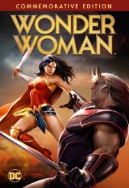 ดูหนังออนไลน์ฟรี Wonder Woman Commemorative Edition (2009) วันเดอร์ วูแมน ฉบับย้อนรำลึกสาวน้อยมหัศจรรย์