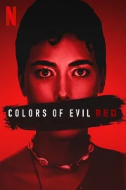 ดูหนังออนไลน์ฟรี Colors of Evil Red (2024) แดงดั่งสีปีศาจ
