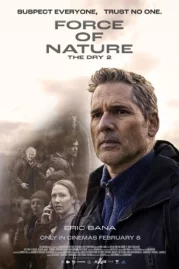ดูหนังออนไลน์ Force of Nature The Dry 2 (2024)