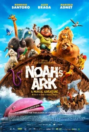 ดูหนังออนไลน์ Noah s Ark (2024)