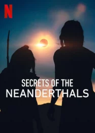 ดูหนังออนไลน์ฟรี Secrets of the Neanderthals (2024) ความลับของนีแอนเดอร์ทาล หนังมาสเตอร์ หนังเต็มเรื่อง ดูหนังฟรีออนไลน์ ดูหนังออนไลน์ หนังออนไลน์ ดูหนังใหม่ หนังพากย์ไทย หนังซับไทย ดูฟรีHD