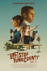 ดูหนังออนไลน์ The Last Stop in Yuma County (2024)