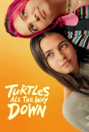 ดูหนังออนไลน์ฟรี Turtles All the Way Down (2024) หนังมาสเตอร์ หนังเต็มเรื่อง ดูหนังฟรีออนไลน์ ดูหนังออนไลน์ หนังออนไลน์ ดูหนังใหม่ หนังพากย์ไทย หนังซับไทย ดูฟรีHD