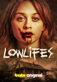 ดูหนังออนไลน์ Lowlifes (2024) โลว์ไลฟ์