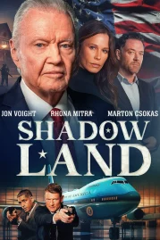ดูหนังออนไลน์ฟรี Shadow Land (2024) ชาโดว์แลนด์