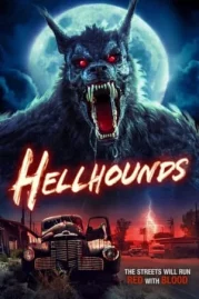 ดูหนังออนไลน์ Hellhounds (2024) หนังมาสเตอร์ หนังเต็มเรื่อง ดูหนังฟรีออนไลน์ ดูหนังออนไลน์ หนังออนไลน์ ดูหนังใหม่ หนังพากย์ไทย หนังซับไทย ดูฟรีHD