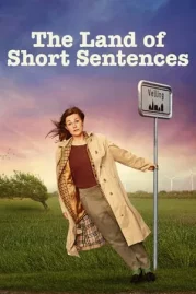 ดูหนังออนไลน์ฟรี The Land of Short Sentences (2023)