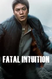 ดูหนังออนไลน์ Fatal Intuition (2015) แค้น ล่า ฆ่า หนังมาสเตอร์ หนังเต็มเรื่อง ดูหนังฟรีออนไลน์ ดูหนังออนไลน์ หนังออนไลน์ ดูหนังใหม่ หนังพากย์ไทย หนังซับไทย ดูฟรีHD