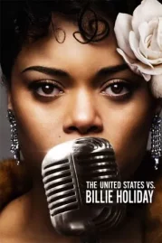 ดูหนังออนไลน์ The United States vs. Billie Holiday (2021) บิลลี ฮอลิเดย์ เสียงเพลงสู้อเมริกา หนังมาสเตอร์ หนังเต็มเรื่อง ดูหนังฟรีออนไลน์ ดูหนังออนไลน์ หนังออนไลน์ ดูหนังใหม่ หนังพากย์ไทย หนังซับไทย ดูฟรีHD