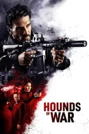 ดูหนังออนไลน์ Hounds of War (2024) หนังมาสเตอร์ หนังเต็มเรื่อง ดูหนังฟรีออนไลน์ ดูหนังออนไลน์ หนังออนไลน์ ดูหนังใหม่ หนังพากย์ไทย หนังซับไทย ดูฟรีHD