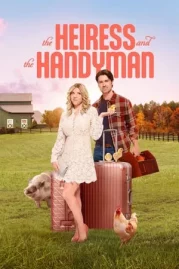 ดูหนังออนไลน์ The Heiress and the Handyman (2024) หนังมาสเตอร์ หนังเต็มเรื่อง ดูหนังฟรีออนไลน์ ดูหนังออนไลน์ หนังออนไลน์ ดูหนังใหม่ หนังพากย์ไทย หนังซับไทย ดูฟรีHD