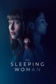 ดูหนังออนไลน์ The Sleeping Woman (2024) หนังมาสเตอร์ หนังเต็มเรื่อง ดูหนังฟรีออนไลน์ ดูหนังออนไลน์ หนังออนไลน์ ดูหนังใหม่ หนังพากย์ไทย หนังซับไทย ดูฟรีHD