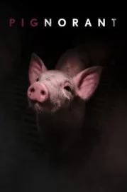 ดูหนังออนไลน์ Pignorant (2024) พิกนอร์แรนต์ หนังมาสเตอร์ หนังเต็มเรื่อง ดูหนังฟรีออนไลน์ ดูหนังออนไลน์ หนังออนไลน์ ดูหนังใหม่ หนังพากย์ไทย หนังซับไทย ดูฟรีHD