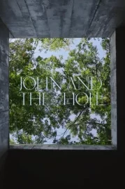 ดูหนังออนไลน์ John and the Hole (2021) จอห์นกับหลุมขังครอบครัว หนังมาสเตอร์ หนังเต็มเรื่อง ดูหนังฟรีออนไลน์ ดูหนังออนไลน์ หนังออนไลน์ ดูหนังใหม่ หนังพากย์ไทย หนังซับไทย ดูฟรีHD