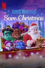 ดูหนังออนไลน์ Super Monsters Save Christmas (2019) อสูรน้อยวัยป่วนพิทักษ์คริสต์มาส หนังมาสเตอร์ หนังเต็มเรื่อง ดูหนังฟรีออนไลน์ ดูหนังออนไลน์ หนังออนไลน์ ดูหนังใหม่ หนังพากย์ไทย หนังซับไทย ดูฟรีHD