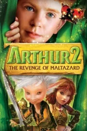 ดูหนังออนไลน์ Arthur et la vengeance de Maltazard (2009) อาร์เธอร์ ผจญภัยเจาะโลกมหัศจรรย์ 2 หนังมาสเตอร์ หนังเต็มเรื่อง ดูหนังฟรีออนไลน์ ดูหนังออนไลน์ หนังออนไลน์ ดูหนังใหม่ หนังพากย์ไทย หนังซับไทย ดูฟรีHD