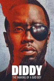 ดูหนังออนไลน์ฟรี Diddy The Making of a Bad Boy (2025)