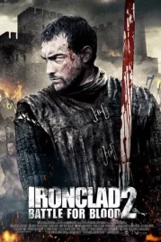 ดูหนังออนไลน์ฟรี Ironclad 2 Battle for Blood (2014) ทัพเหล็กโค่นอำนาจ 2