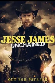 ดูหนังออนไลน์ Jesse James Unchained (2022) หนังมาสเตอร์ หนังเต็มเรื่อง ดูหนังฟรีออนไลน์ ดูหนังออนไลน์ หนังออนไลน์ ดูหนังใหม่ หนังพากย์ไทย หนังซับไทย ดูฟรีHD