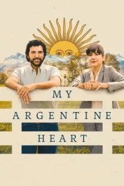 ดูหนังออนไลน์ My Argentine Heart (2025) หนังมาสเตอร์ หนังเต็มเรื่อง ดูหนังฟรีออนไลน์ ดูหนังออนไลน์ หนังออนไลน์ ดูหนังใหม่ หนังพากย์ไทย หนังซับไทย ดูฟรีHD