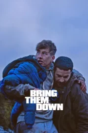 ดูหนังออนไลน์ Bring Them Down (2025) หนังมาสเตอร์ หนังเต็มเรื่อง ดูหนังฟรีออนไลน์ ดูหนังออนไลน์ หนังออนไลน์ ดูหนังใหม่ หนังพากย์ไทย หนังซับไทย ดูฟรีHD