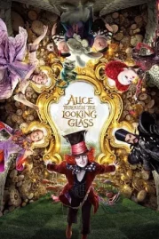 ดูหนังออนไลน์ฟรี Alice Through the Looking Glass (2016) ผจญภัยมหัศจรรย์เมืองกระจก