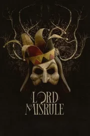 ดูหนังออนไลน์ฟรี Lord of Misrule (2024)