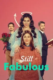 ดูหนังออนไลน์ฟรี Still Fabulous (2024)