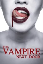 ดูหนังออนไลน์ฟรี The Vampire Next Door (2024)