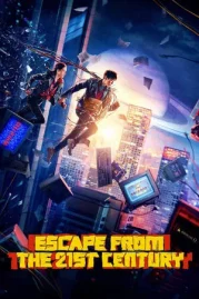ดูหนังออนไลน์ Escape from the 21st Century (2024) หนังมาสเตอร์ หนังเต็มเรื่อง ดูหนังฟรีออนไลน์ ดูหนังออนไลน์ หนังออนไลน์ ดูหนังใหม่ หนังพากย์ไทย หนังซับไทย ดูฟรีHD