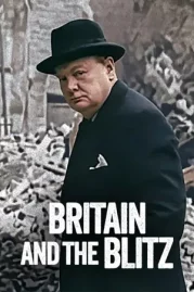 ดูหนังออนไลน์ Britain and the Blitz (2025) ยุทธการเดอะบลิตซ์พิชิตอังกฤษ หนังมาสเตอร์ หนังเต็มเรื่อง ดูหนังฟรีออนไลน์ ดูหนังออนไลน์ หนังออนไลน์ ดูหนังใหม่ หนังพากย์ไทย หนังซับไทย ดูฟรีHD