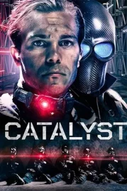 ดูหนังออนไลน์ Catalyst (2025) หนังมาสเตอร์ หนังเต็มเรื่อง ดูหนังฟรีออนไลน์ ดูหนังออนไลน์ หนังออนไลน์ ดูหนังใหม่ หนังพากย์ไทย หนังซับไทย ดูฟรีHD