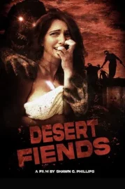 ดูหนังออนไลน์ฟรี Desert Fiends (2024)