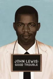 ดูหนังออนไลน์ John Lewis Good Trouble (2020) จอห์น ลูอิส บุรุษกล้าขวางโลก หนังมาสเตอร์ หนังเต็มเรื่อง ดูหนังฟรีออนไลน์ ดูหนังออนไลน์ หนังออนไลน์ ดูหนังใหม่ หนังพากย์ไทย หนังซับไทย ดูฟรีHD