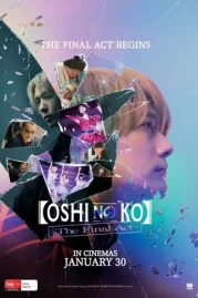 ดูหนังออนไลน์ Oshi no Ko The Final Act (2025) เกิดใหม่เป็นลูกโอชิ บทสุดท้าย หนังมาสเตอร์ หนังเต็มเรื่อง ดูหนังฟรีออนไลน์ ดูหนังออนไลน์ หนังออนไลน์ ดูหนังใหม่ หนังพากย์ไทย หนังซับไทย ดูฟรีHD