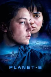 ดูหนังออนไลน์ฟรี Planet B (2024)