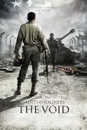 ดูหนังออนไลน์ฟรี Saints and Soldiers The Void (2014)