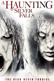 ดูหนังออนไลน์ A Haunting at Silver Falls (2013) หนังมาสเตอร์ หนังเต็มเรื่อง ดูหนังฟรีออนไลน์ ดูหนังออนไลน์ หนังออนไลน์ ดูหนังใหม่ หนังพากย์ไทย หนังซับไทย ดูฟรีHD