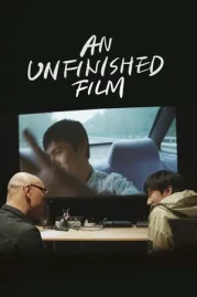 ดูหนังออนไลน์ An Unfinished Film (2024) หนังมาสเตอร์ หนังเต็มเรื่อง ดูหนังฟรีออนไลน์ ดูหนังออนไลน์ หนังออนไลน์ ดูหนังใหม่ หนังพากย์ไทย หนังซับไทย ดูฟรีHD