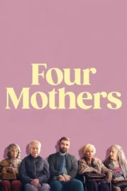 ดูหนังออนไลน์ Four Mothers (2024) หนังมาสเตอร์ หนังเต็มเรื่อง ดูหนังฟรีออนไลน์ ดูหนังออนไลน์ หนังออนไลน์ ดูหนังใหม่ หนังพากย์ไทย หนังซับไทย ดูฟรีHD