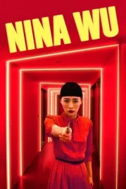 ดูหนังออนไลน์ Nina Wu (2019) นีน่า อู๋ หนังมาสเตอร์ หนังเต็มเรื่อง ดูหนังฟรีออนไลน์ ดูหนังออนไลน์ หนังออนไลน์ ดูหนังใหม่ หนังพากย์ไทย หนังซับไทย ดูฟรีHD