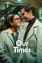 ดูหนังออนไลน์ Our Times (2025) ข้ามเวลาของสองเรา หนังมาสเตอร์ หนังเต็มเรื่อง ดูหนังฟรีออนไลน์ ดูหนังออนไลน์ หนังออนไลน์ ดูหนังใหม่ หนังพากย์ไทย หนังซับไทย ดูฟรีHD